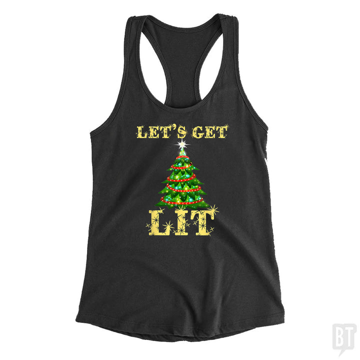 Let's Get Lit Tank Top