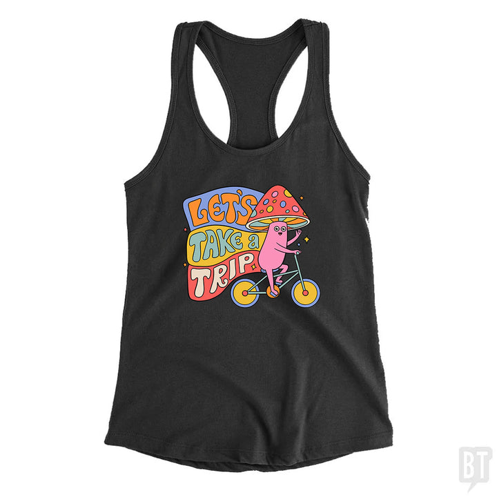 Let's Take A Trip Tank Top