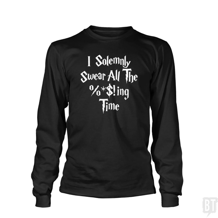 I Solemnly Swear Long Sleeve