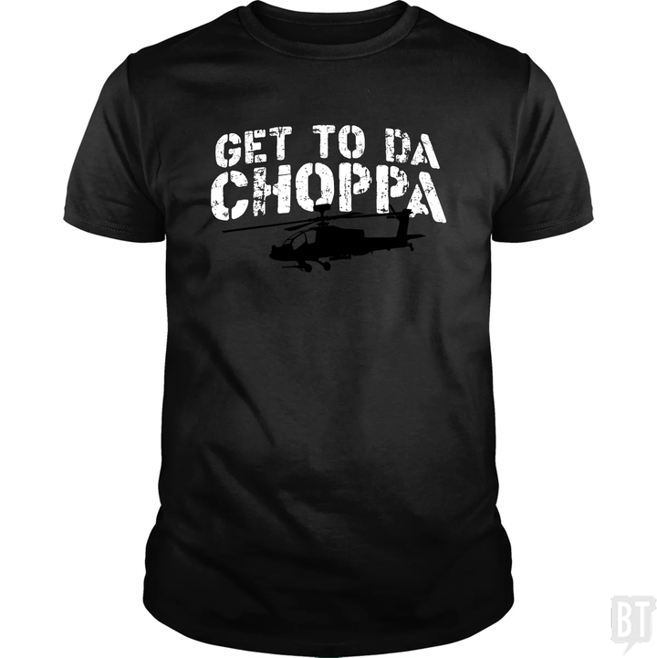 Get To Da Choppa