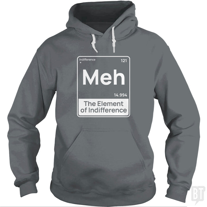 Meh The Element Hoodie