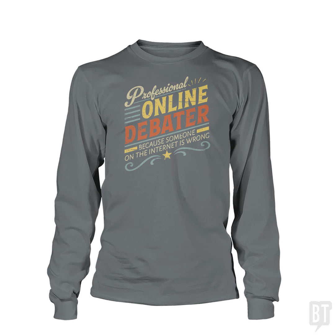 Professional Online Debater Long Sleeve