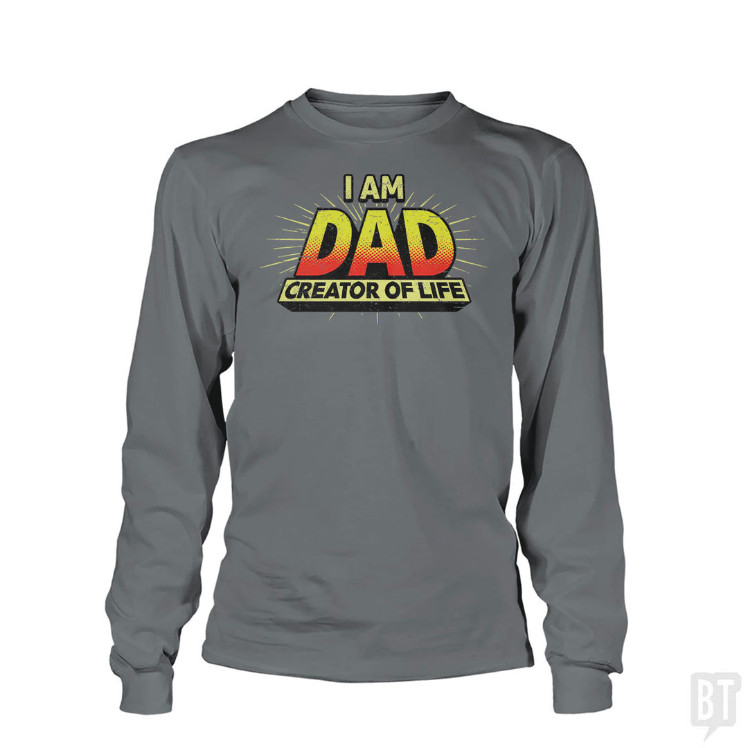 Dad - Creator of Life Long Sleeve