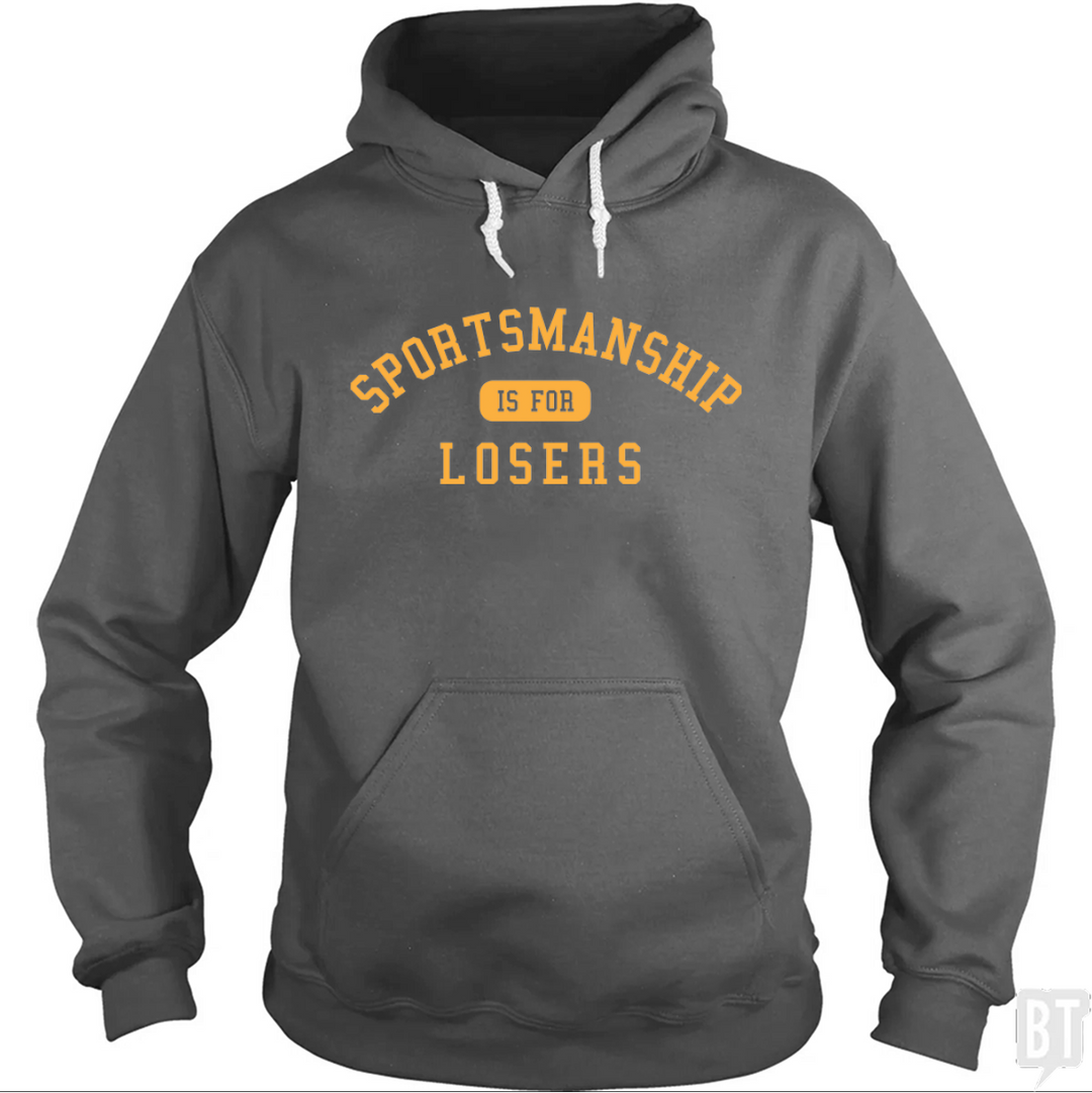 Sportsmanship Hoodie