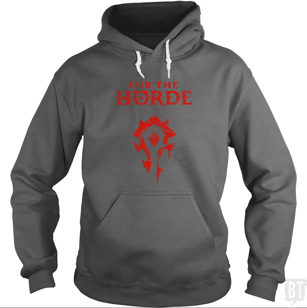 For the Horde Hoodie