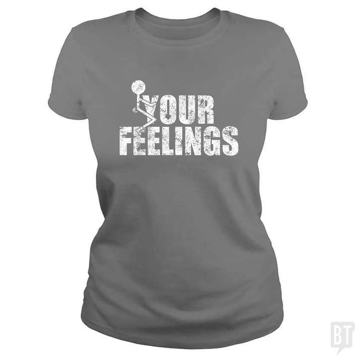 Fuck Your Feelings