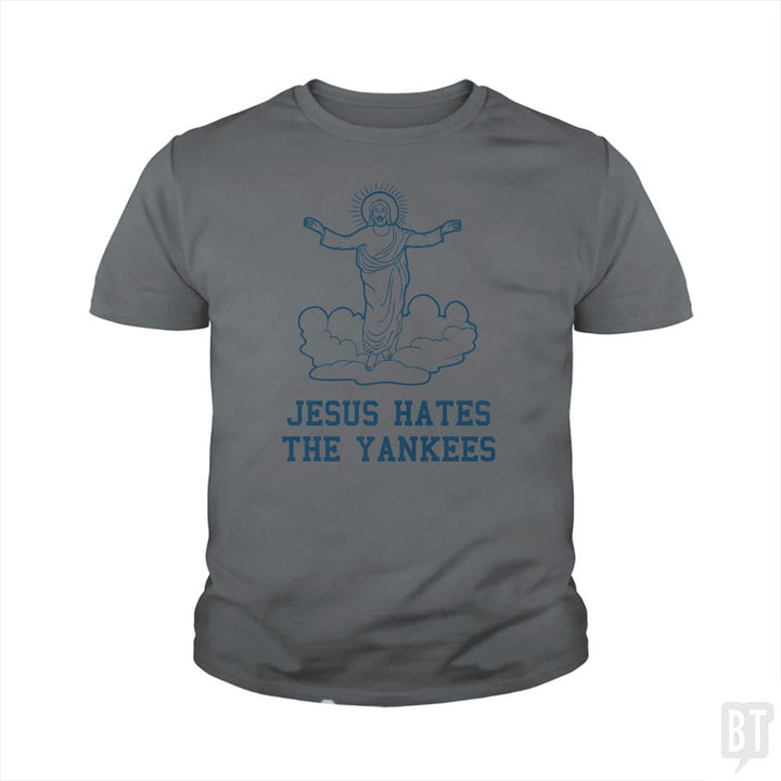 Jesus Hates the Yankees Kids Shirt