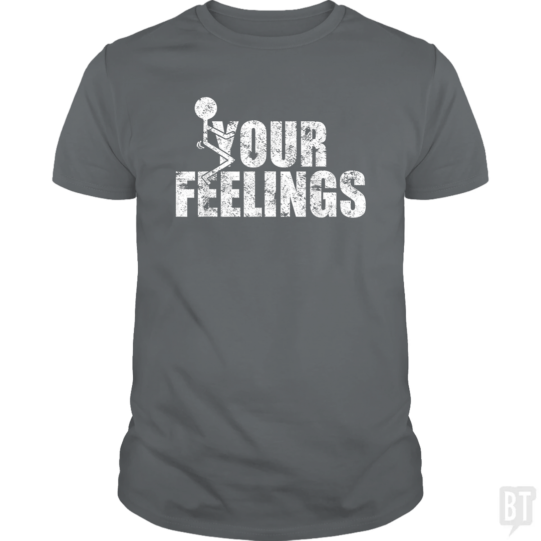 Fuck Your Feelings