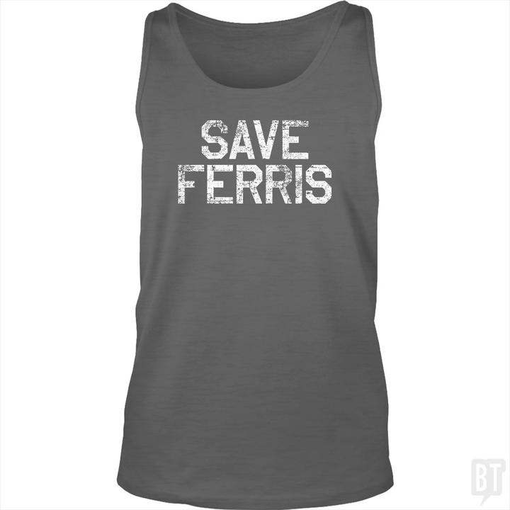 Save Ferris #2 Tank Top