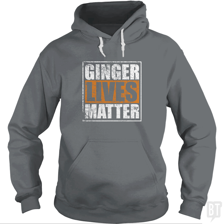 Ginger Lives Matter Hoodie