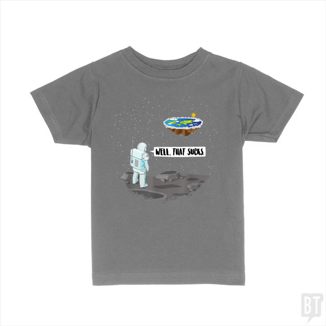 Well, That Sucks Kids Shirt