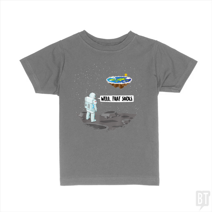 Well, That Sucks Kids Shirt