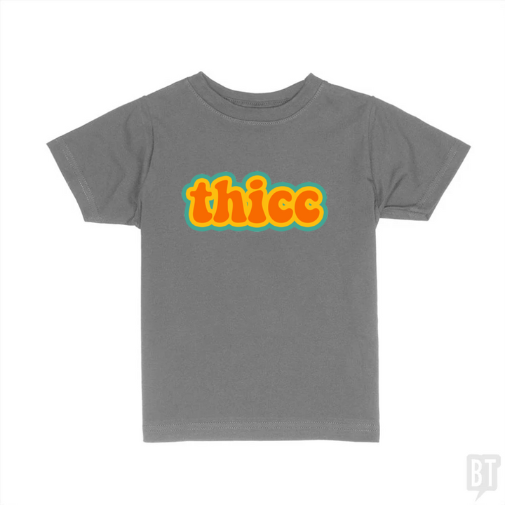 Thicc Kids Shirt