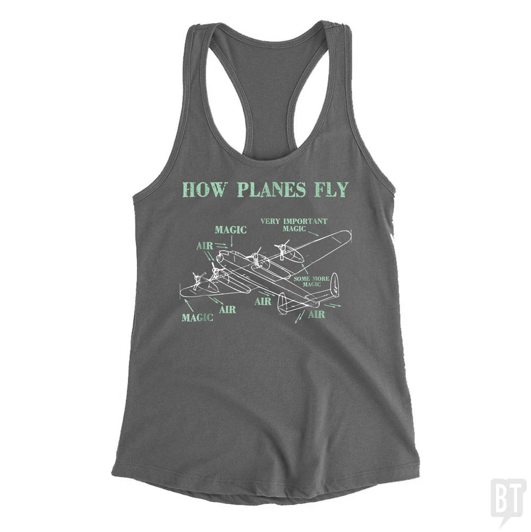 How Planes Fly Funny Aerospace Engineer Pilot Tank Top