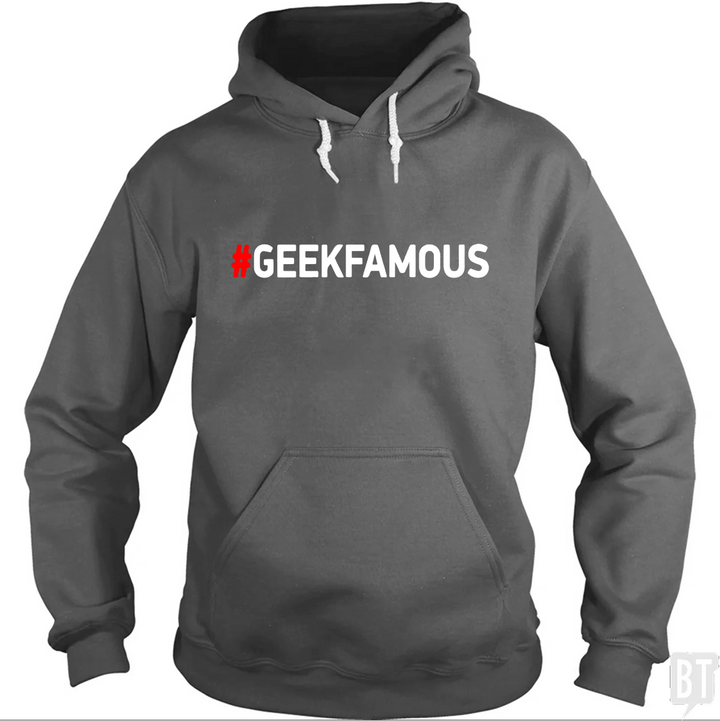 #GEEKFAMOUS Hoodie