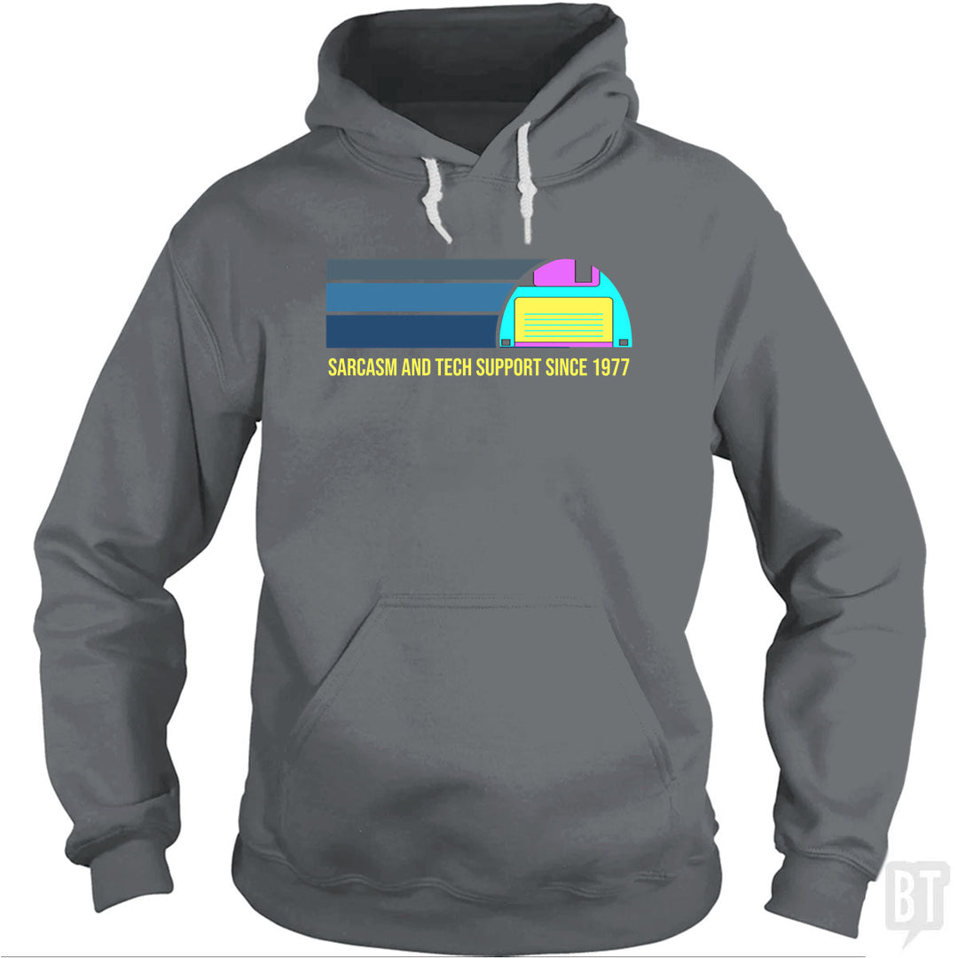 Sarcasm and Tech Support Hoodie