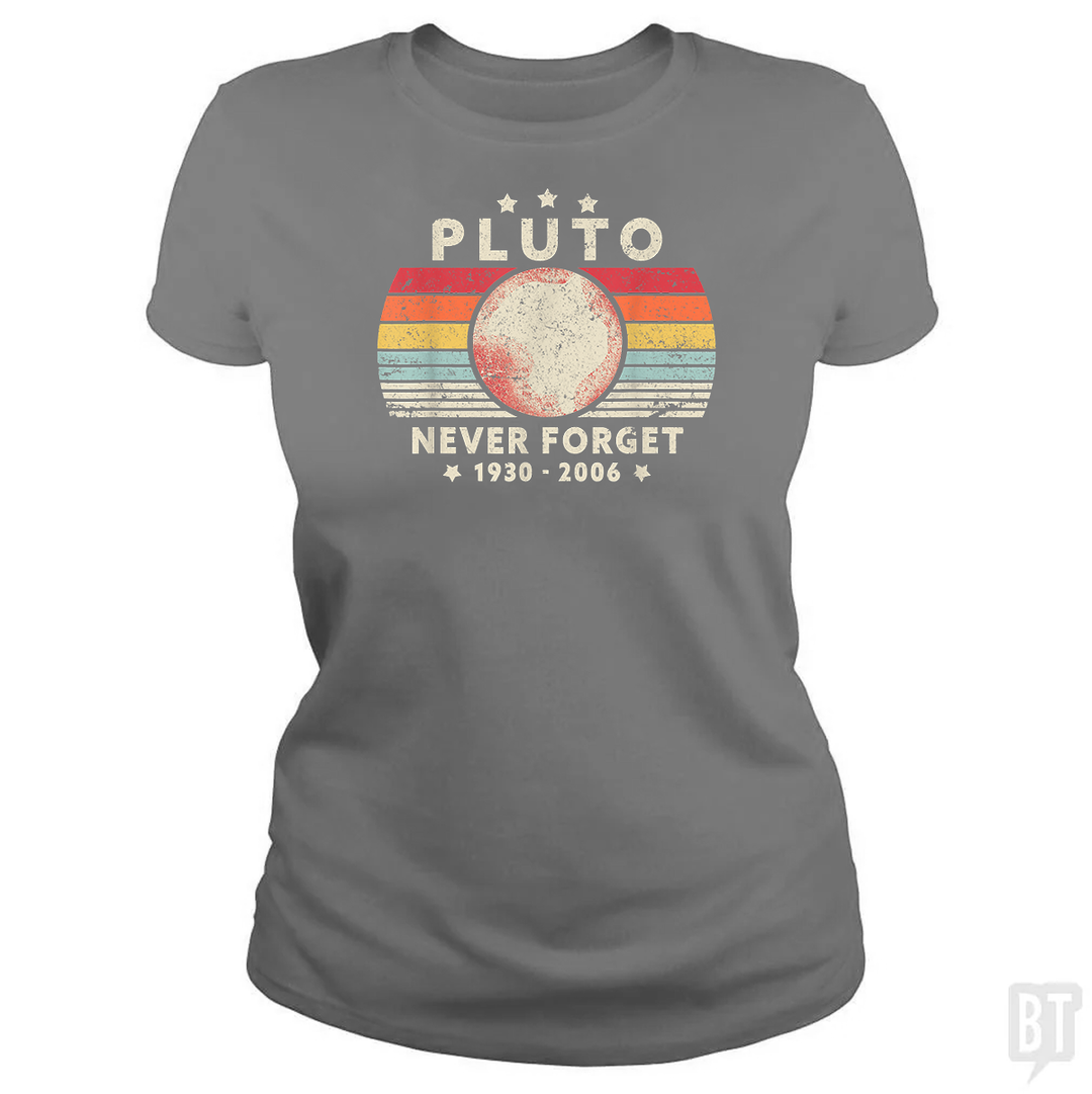 Never Forget Pluto