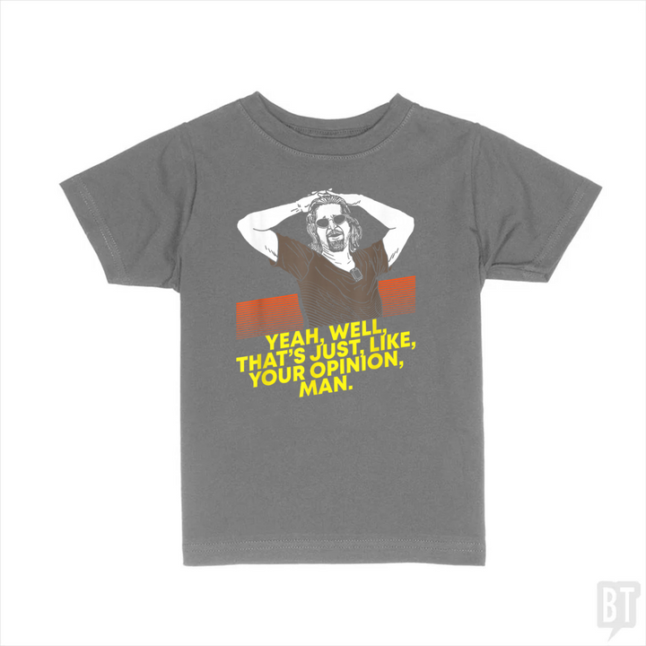 Your Opinion Kids Shirt