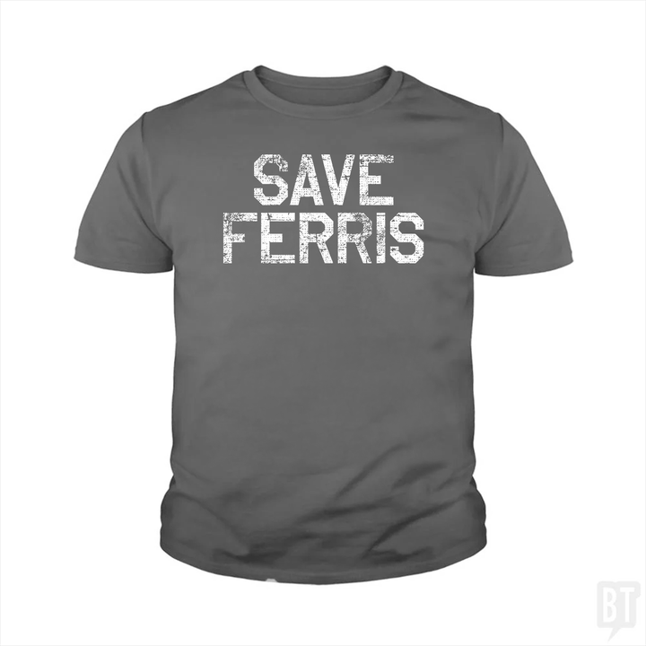 Save Ferris #2 Kids Shirt
