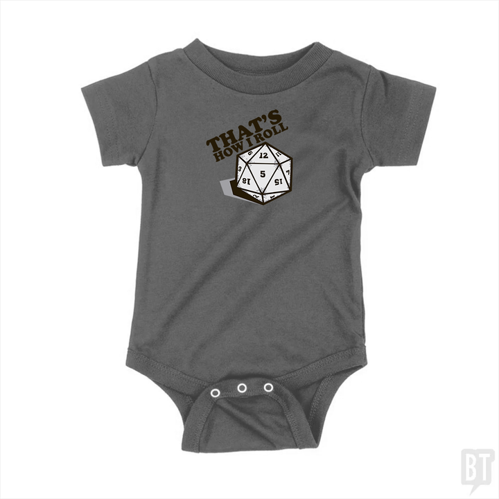 That's How I Roll Baby One-Piece