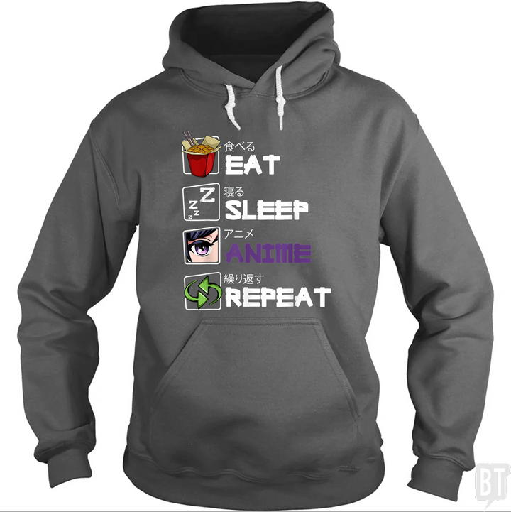 Eat Sleep Anime Repeat Hoodie