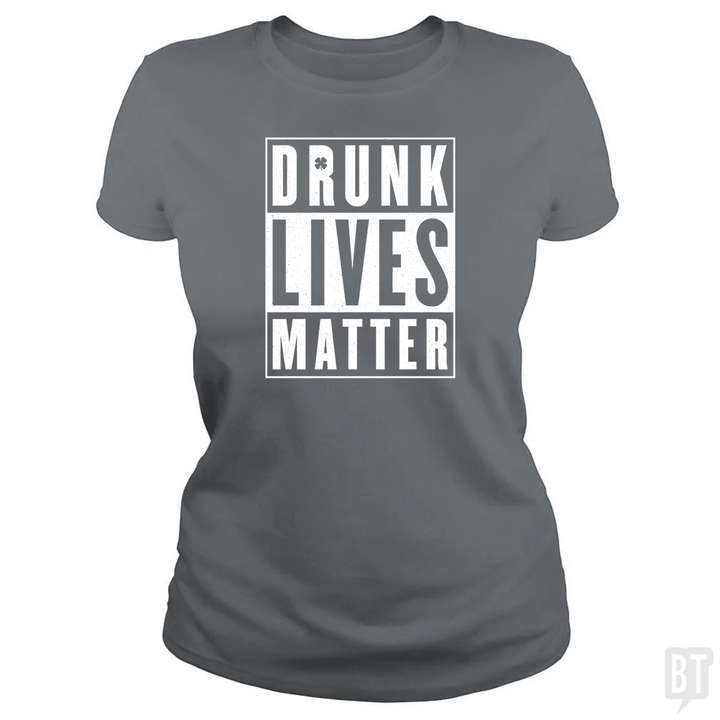 Drunk Lives Matter