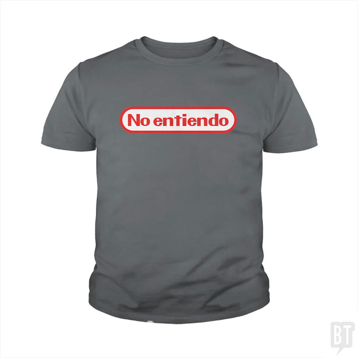 No Entiendo Kids Shirt