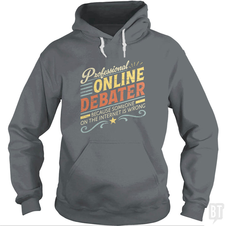 Professional Online Debater Hoodie