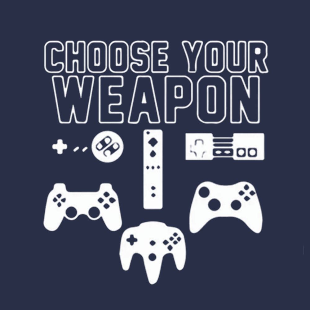 Choose Your Weapon Hoodie