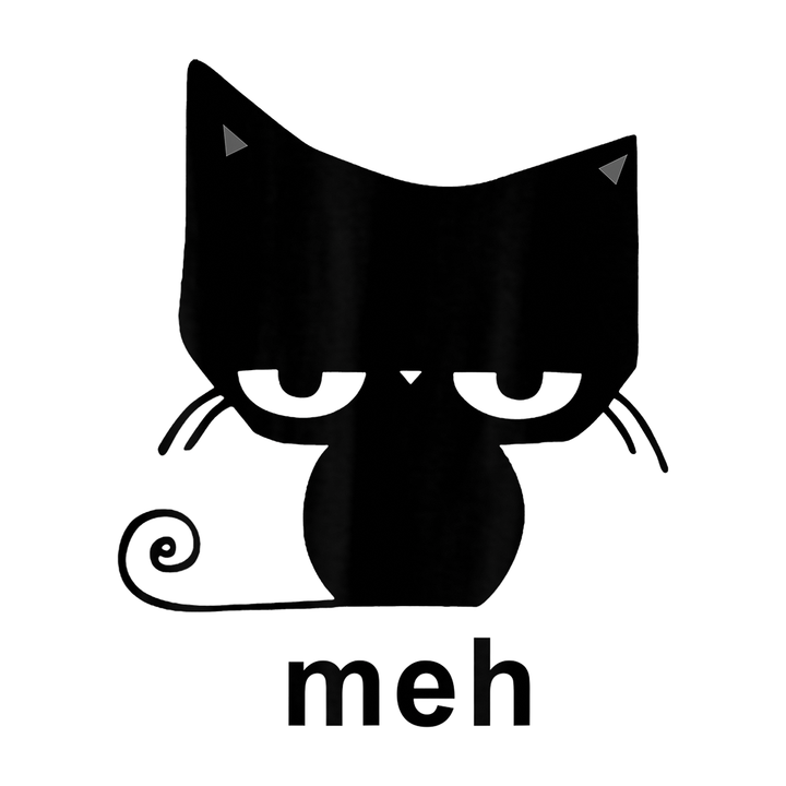 Meh Black Cat Funny