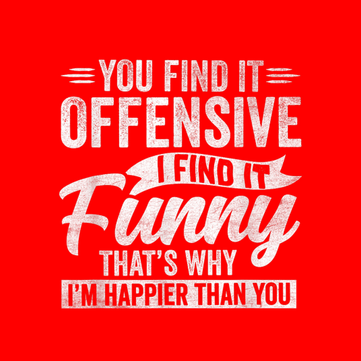 You Find It Offensive Baby One-Piece