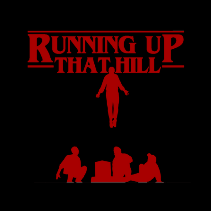 Running Up That Hill #2 Hoodie