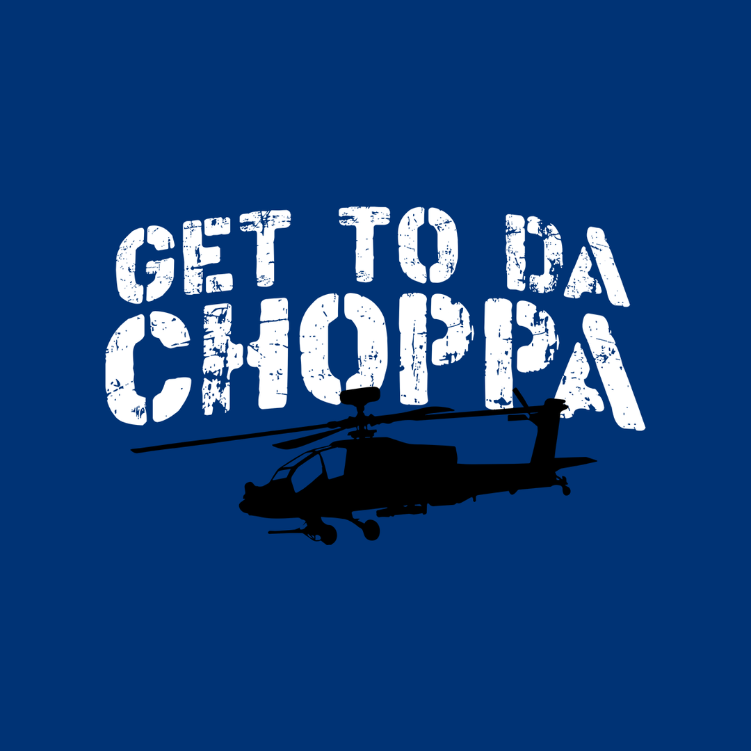 Get To Da Choppa Long Sleeve