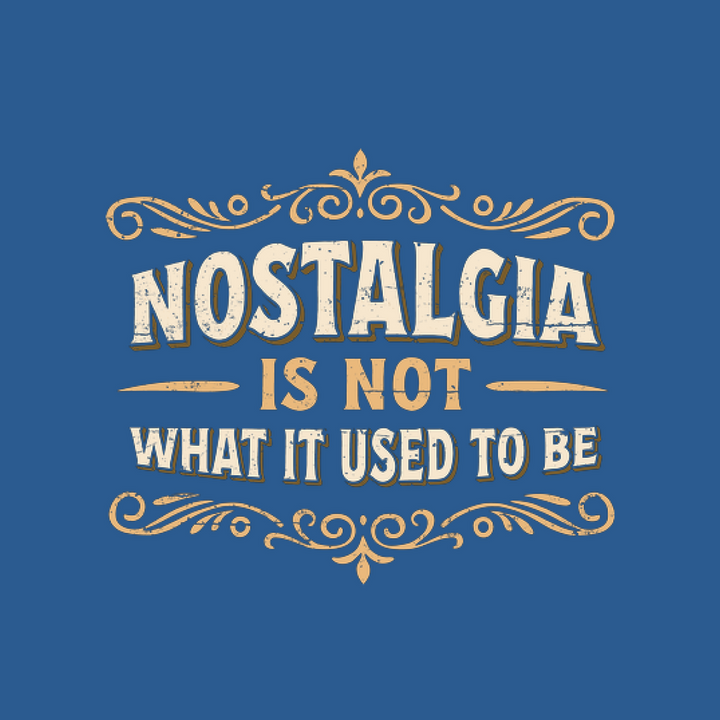 Nostalgia Is Not What It Used To Be Baby One-Piece