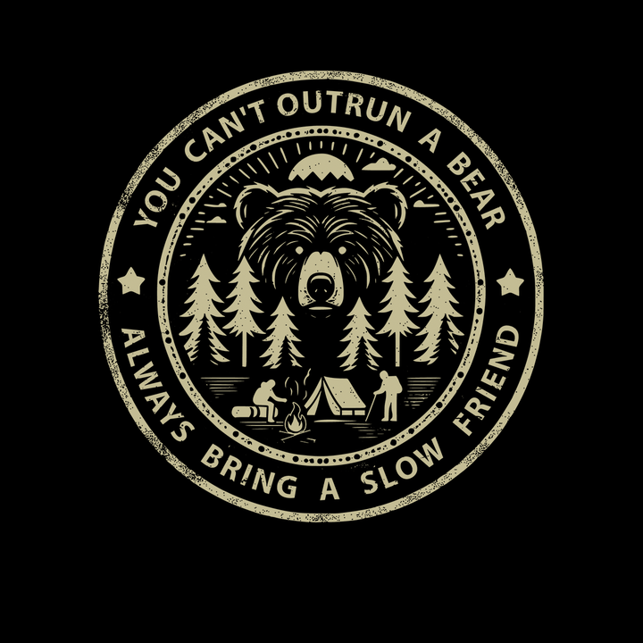 You Can't Outrun A Bear Long Sleeve