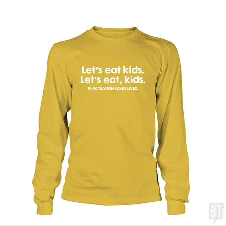 Punctuation Saves Lives Long Sleeve