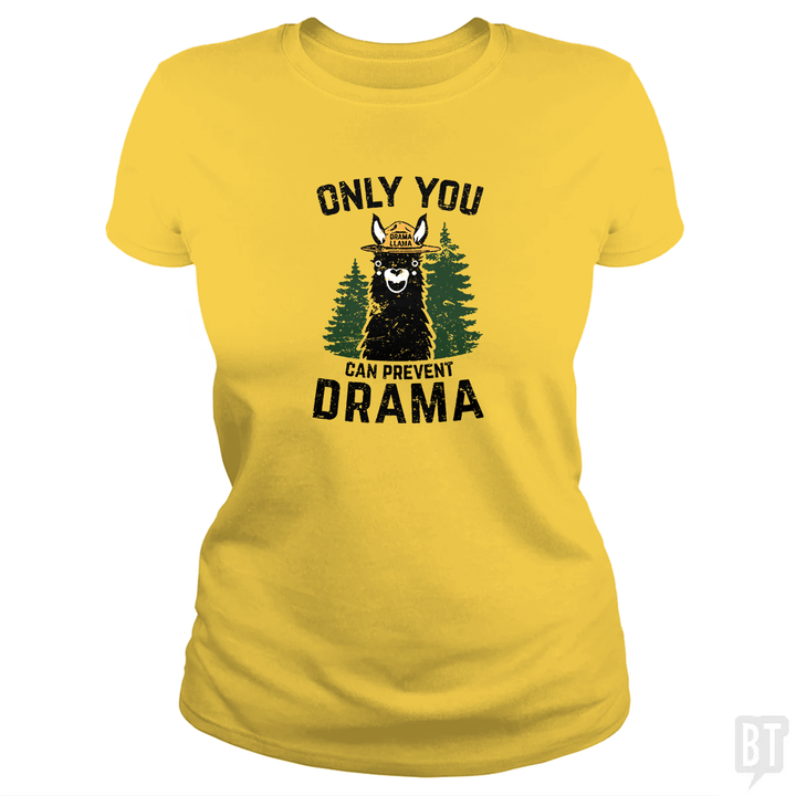 Only You Can Prevent Drama