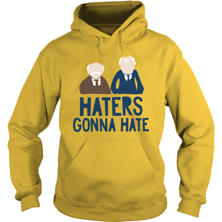 Haters Gonna Hate Hoodie