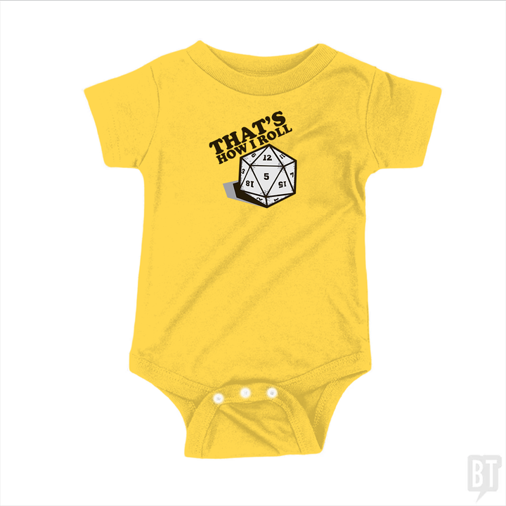 That's How I Roll Baby One-Piece