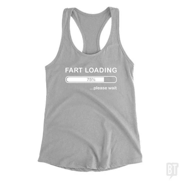 Fart Loading Tank Top