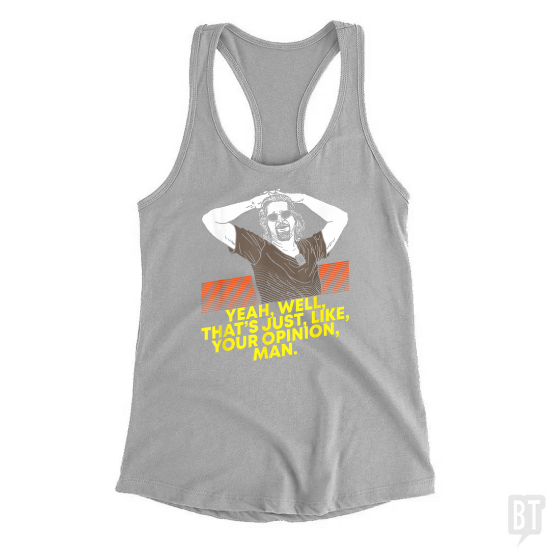 Your Opinion Tank Top