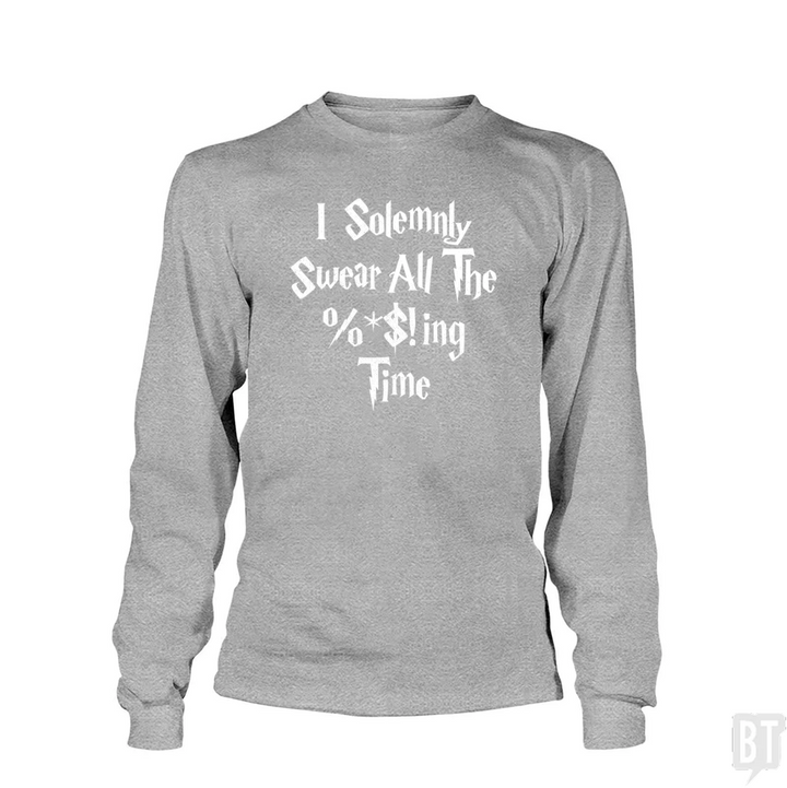 I Solemnly Swear Long Sleeve