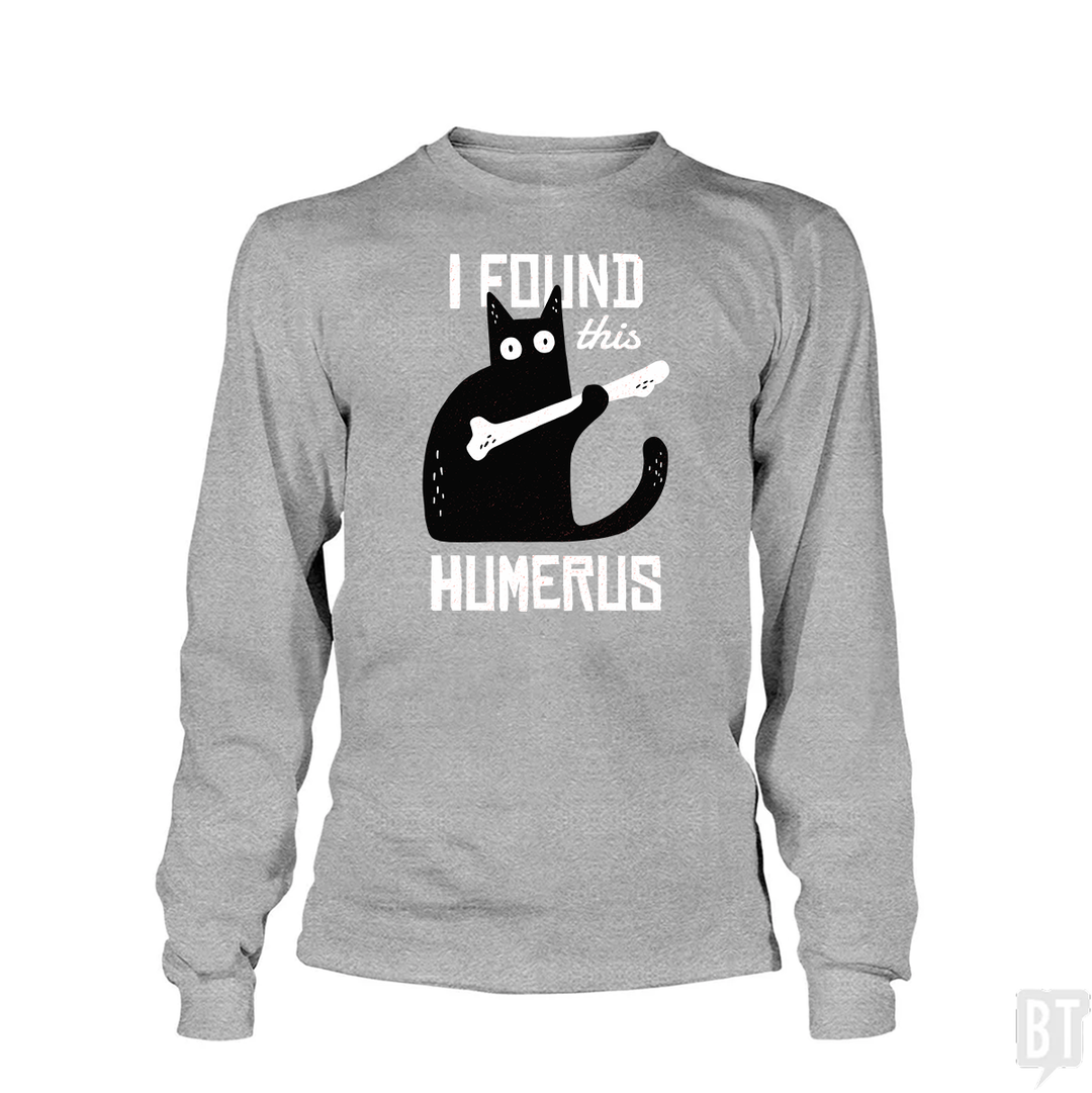 Funny Cat with a Bone Long Sleeve