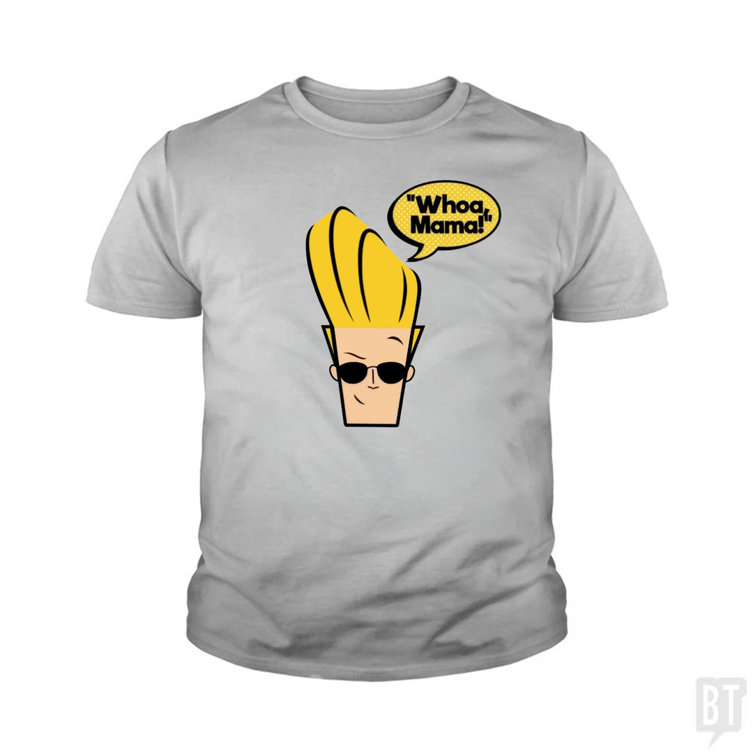 Whoa Mama! Kids Shirt