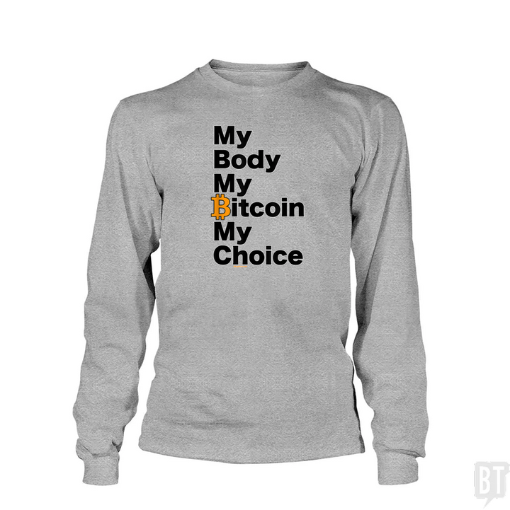 My Body My Bitcoin Long Sleeve