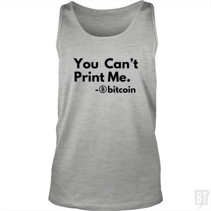 You Can’t Print Me Tank Top
