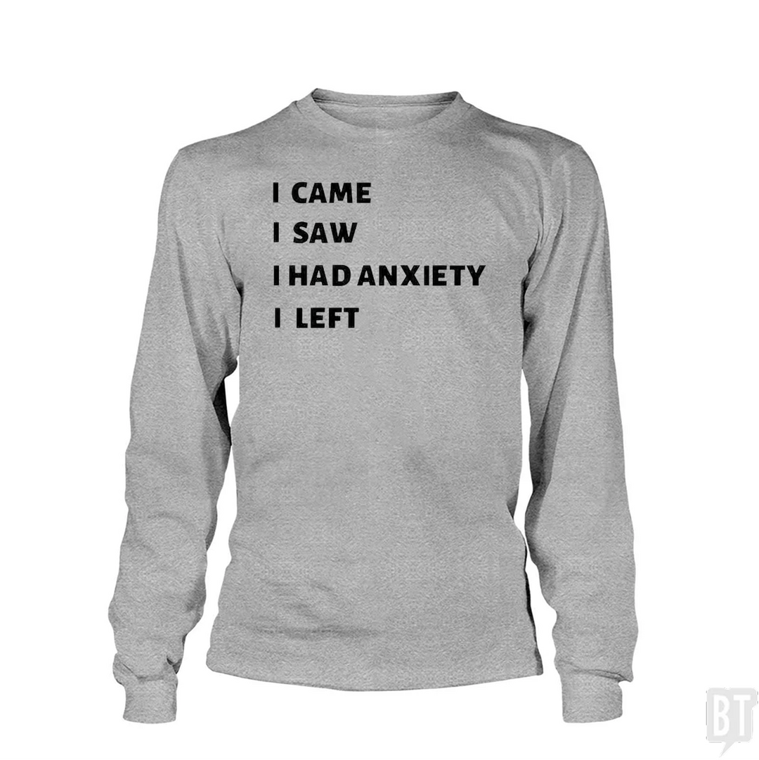 Anxiety Long Sleeve