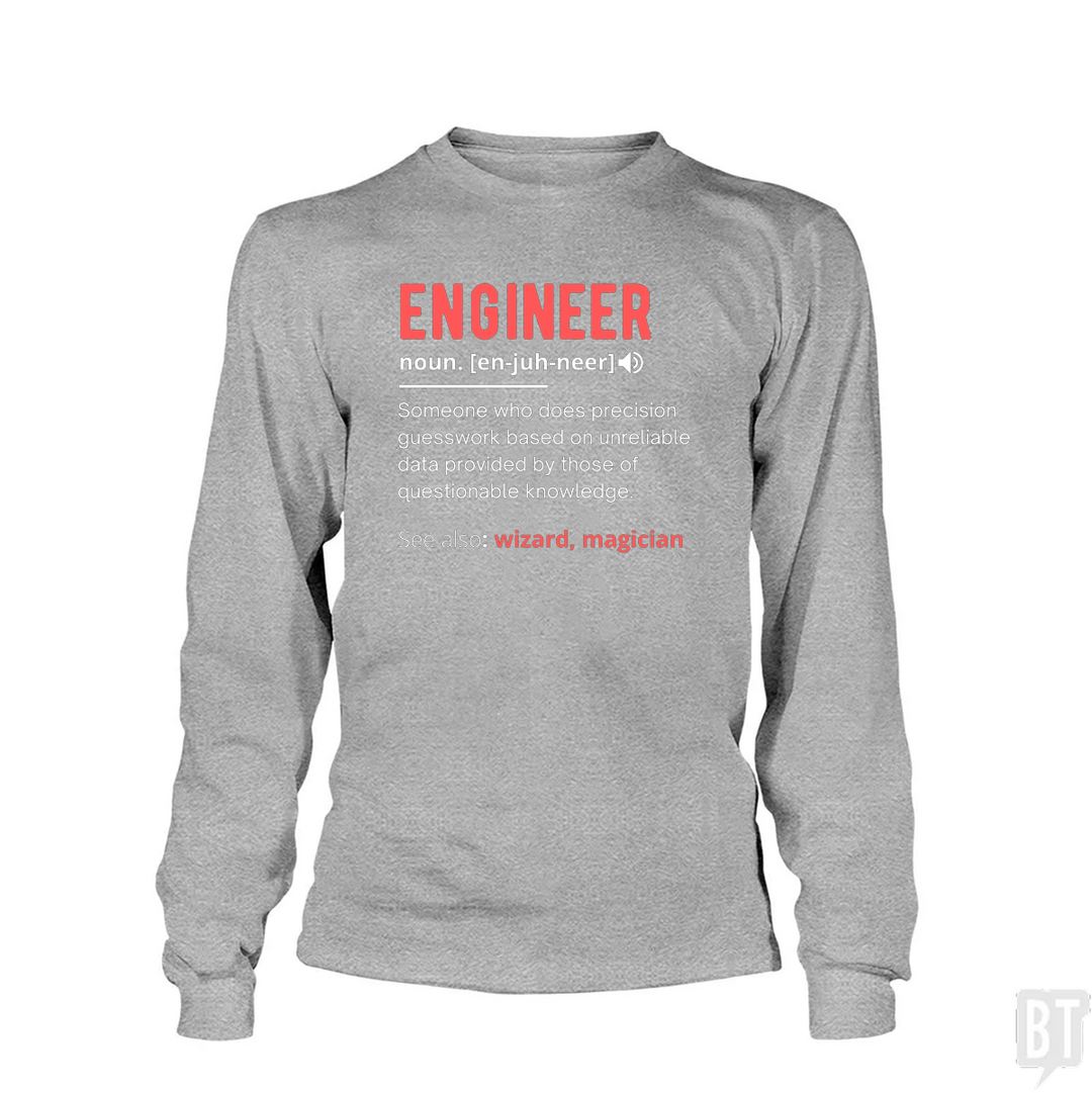 Engineer Definition Long Sleeve