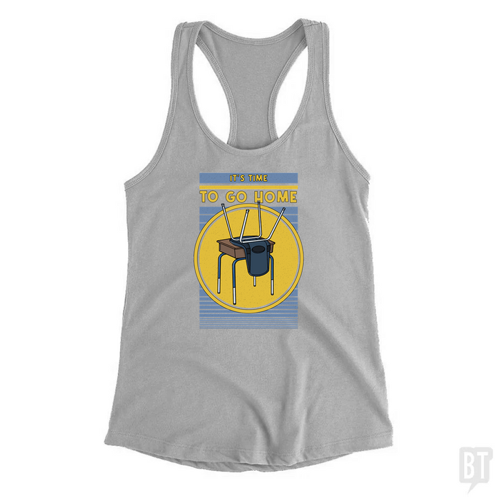 It's Time To Go Home Tank Top