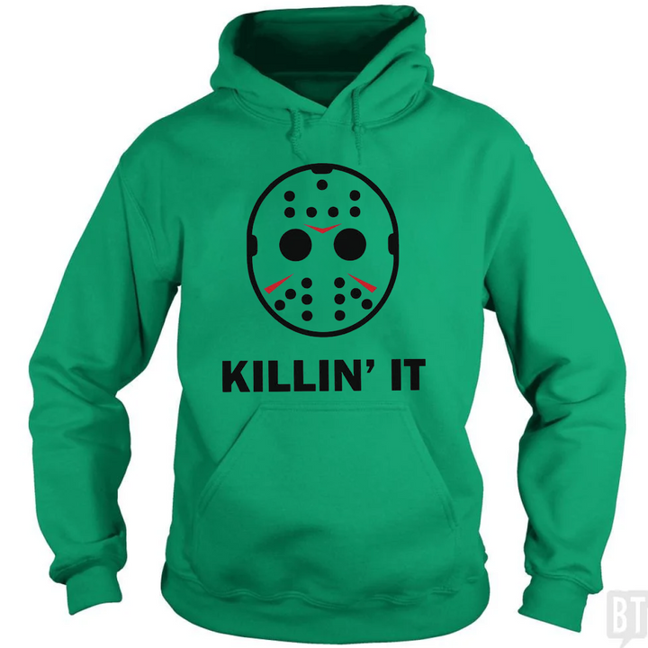 Killin It Hoodie